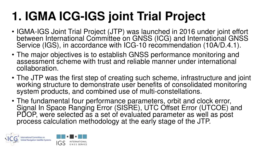 1 igma icg igs joint trial project