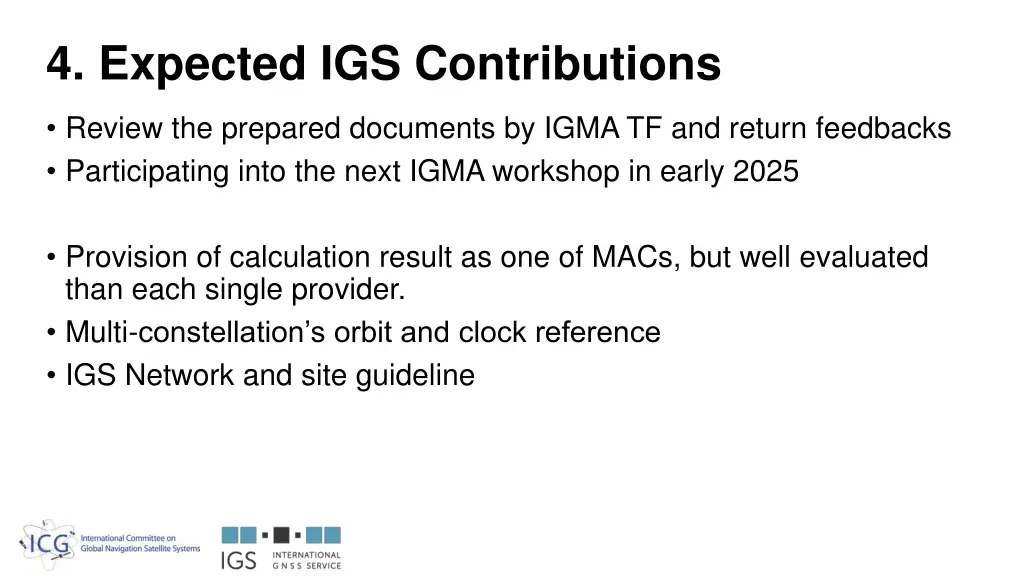 4 expected igs contributions