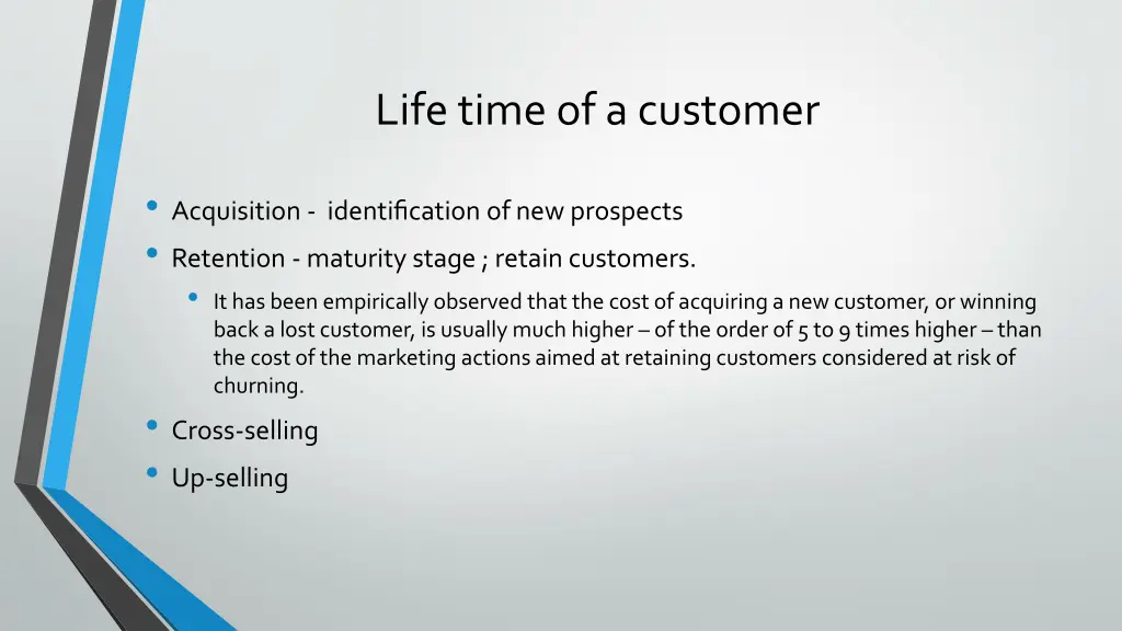 life time of a customer