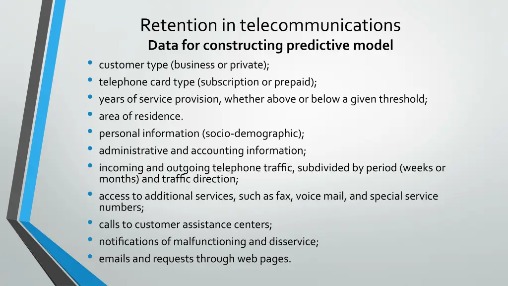 retention in telecommunications data