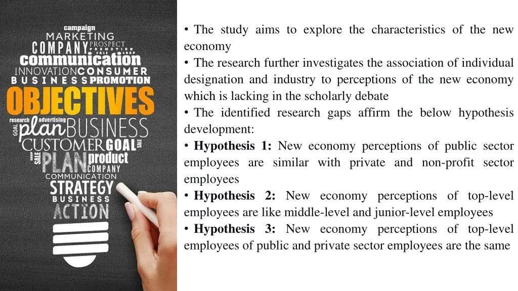 the study aims to explore the characteristics
