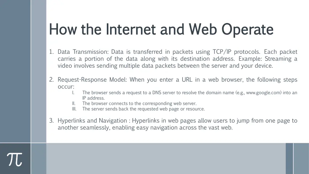 how the internet and web operate how the internet