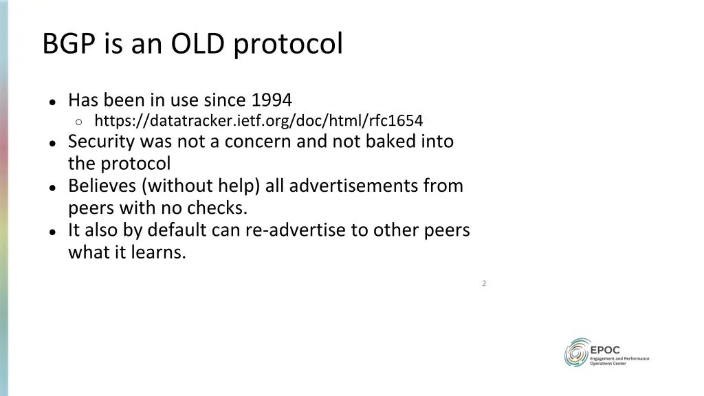 bgp is an old protocol