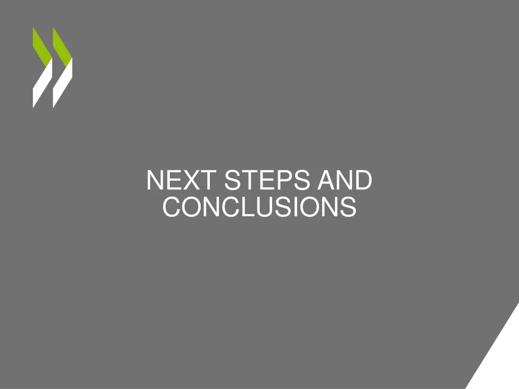 next steps and conclusions