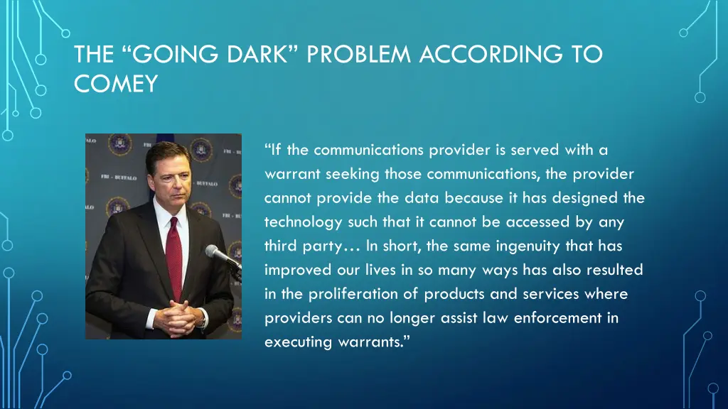 the going dark problem according to comey