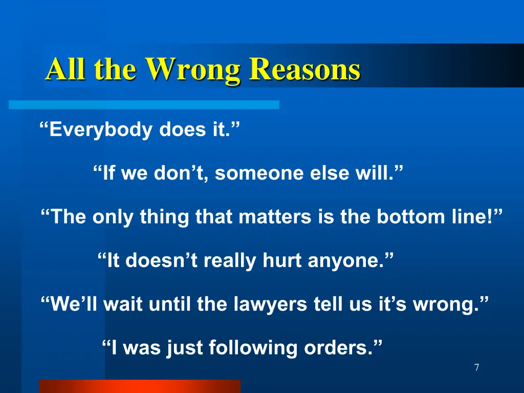 all the wrong reasons