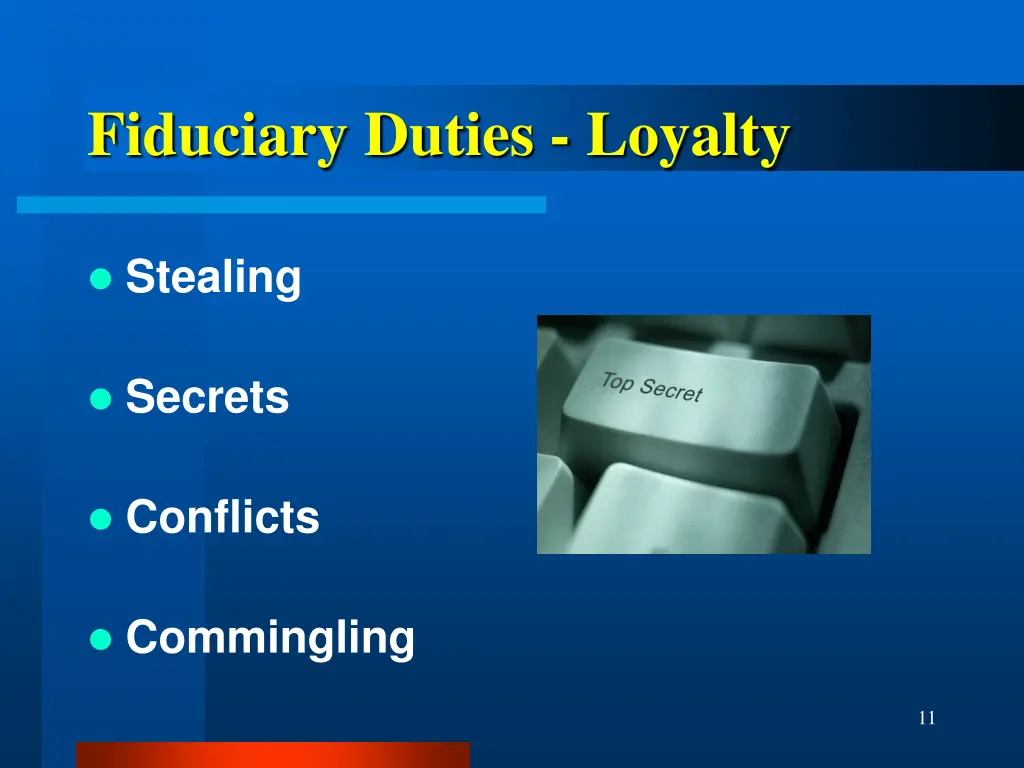 fiduciary duties loyalty