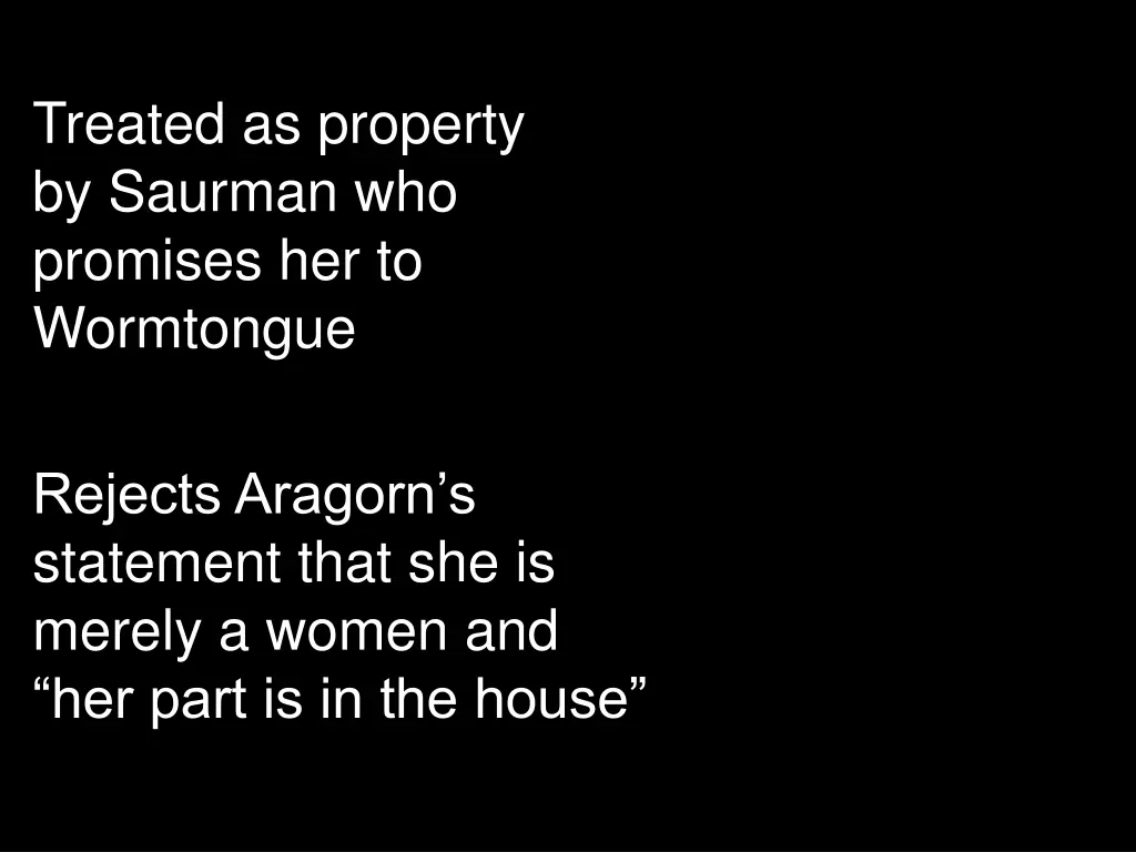 treated as property by saurman who promises