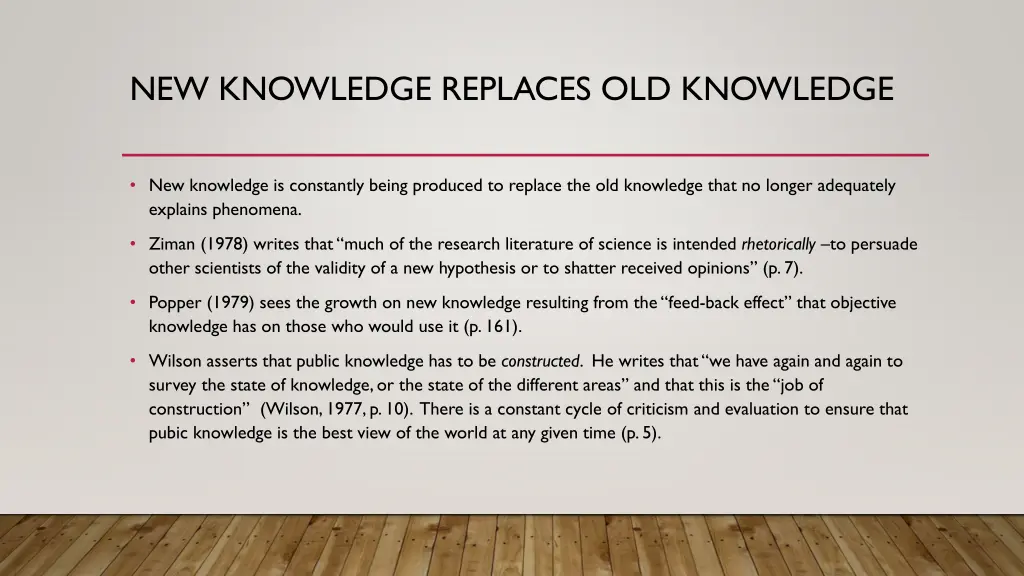 new knowledge replaces old knowledge