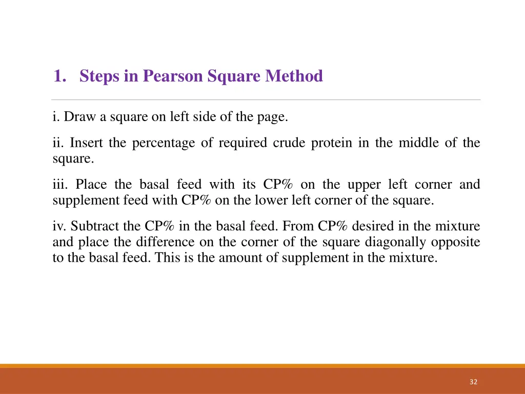 1 steps in pearson square method