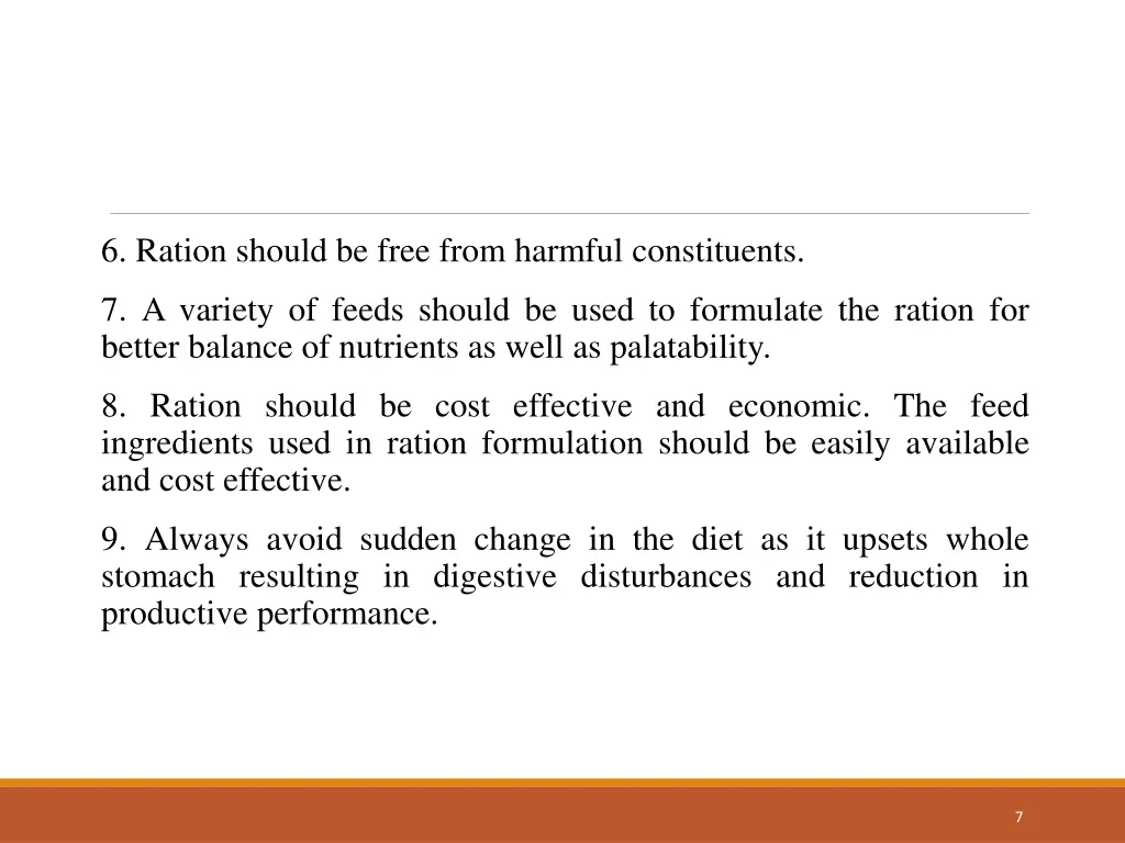 6 ration should be free from harmful constituents