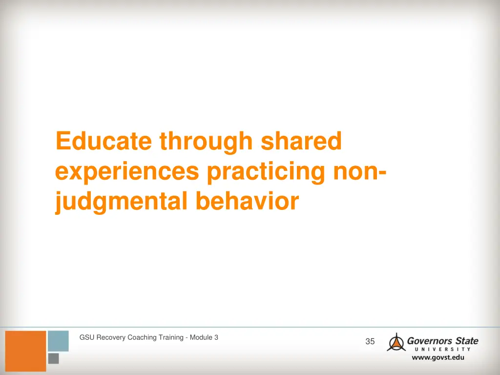 educate through shared experiences practicing