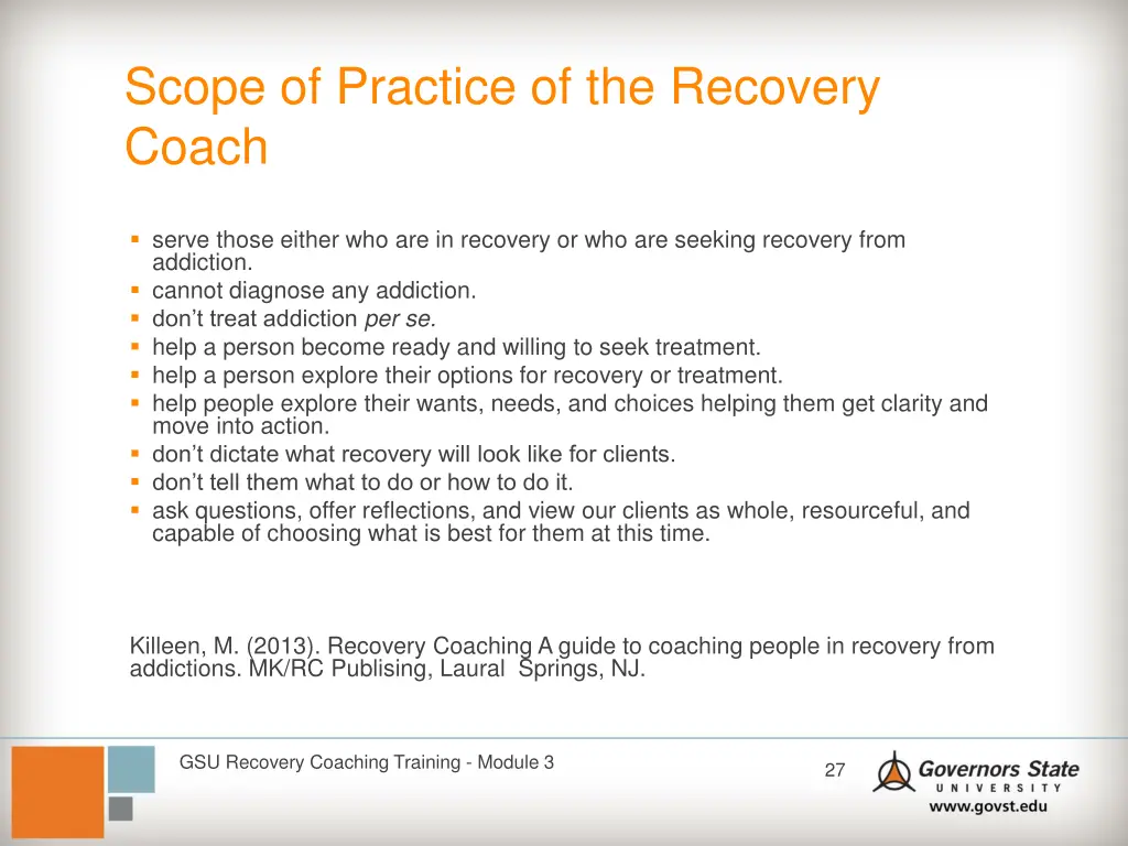 scope of practice of the recovery coach