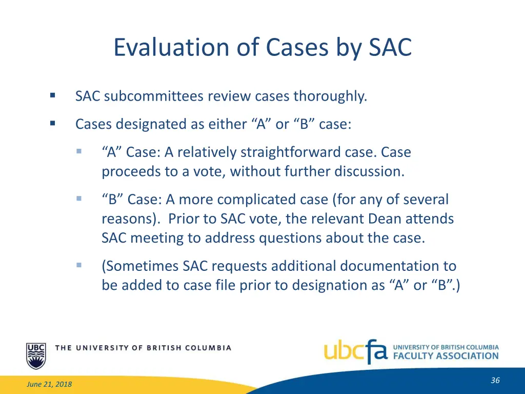 evaluation of cases by sac