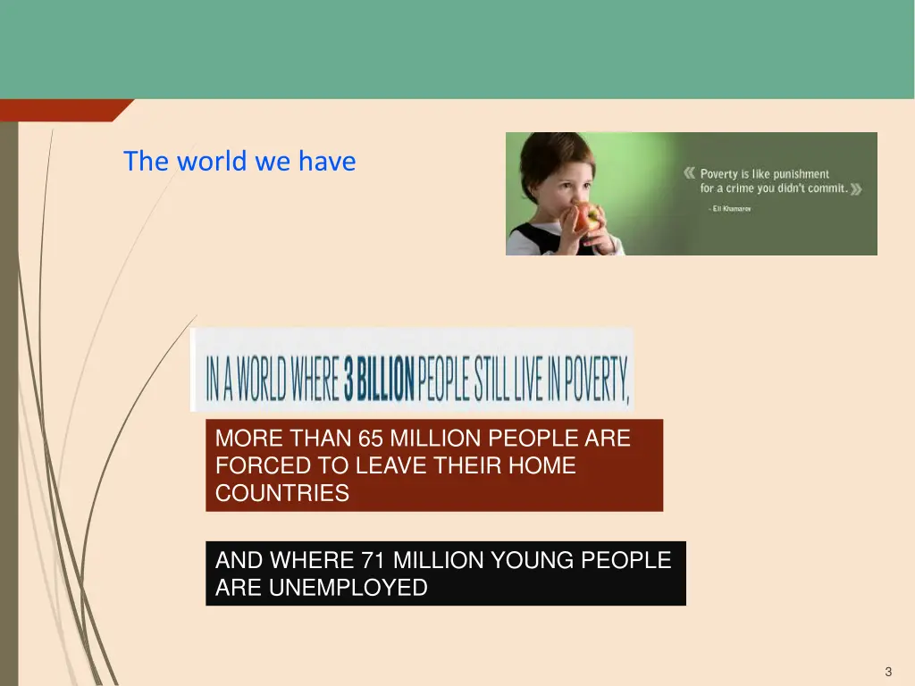 the world we have