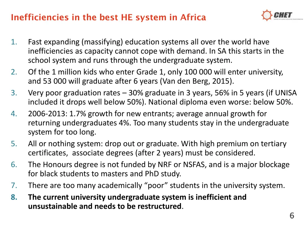inefficiencies in the best he system in africa