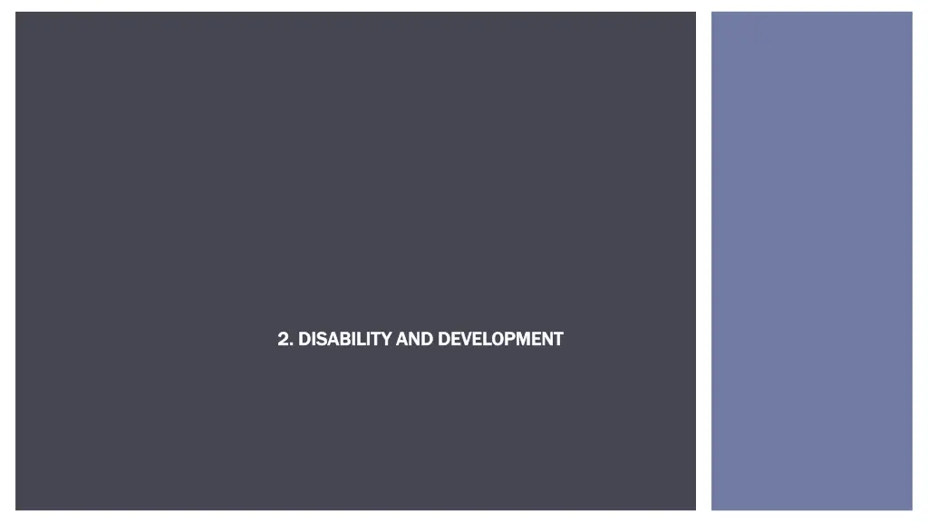 2 disability and development 2 disability