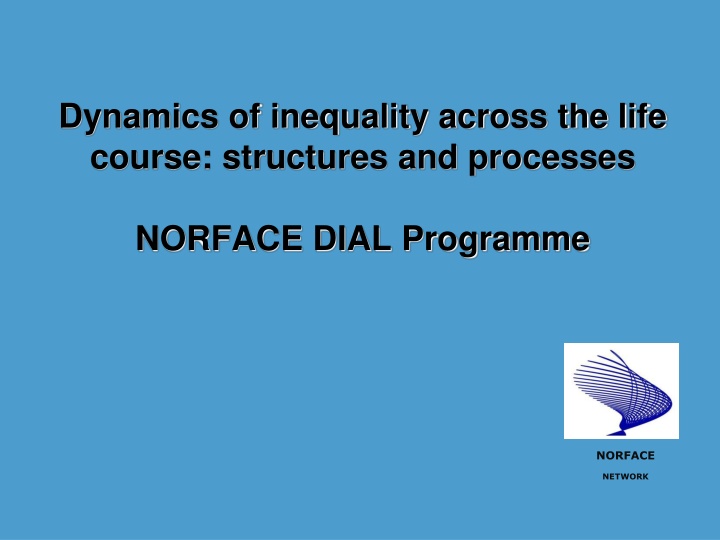 dynamics of inequality across the life course
