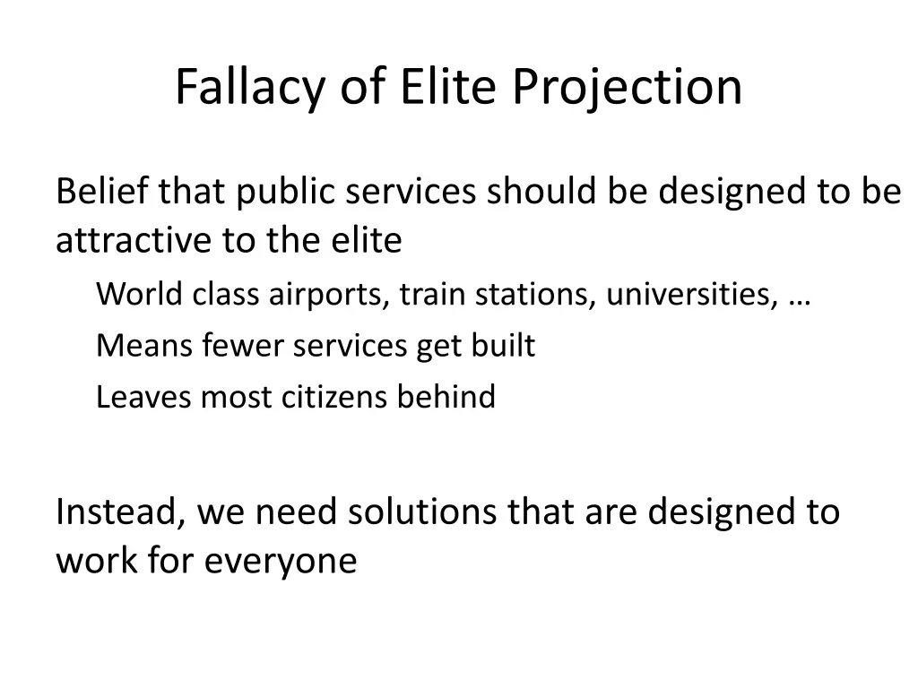 fallacy of elite projection