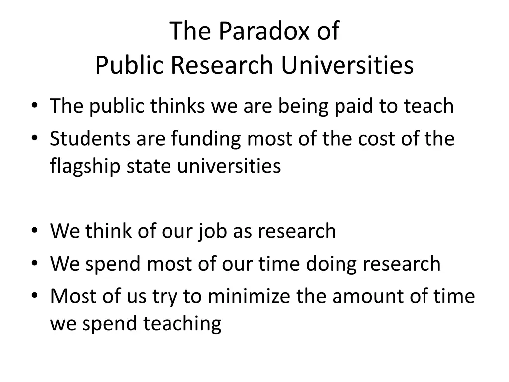 the paradox of public research universities