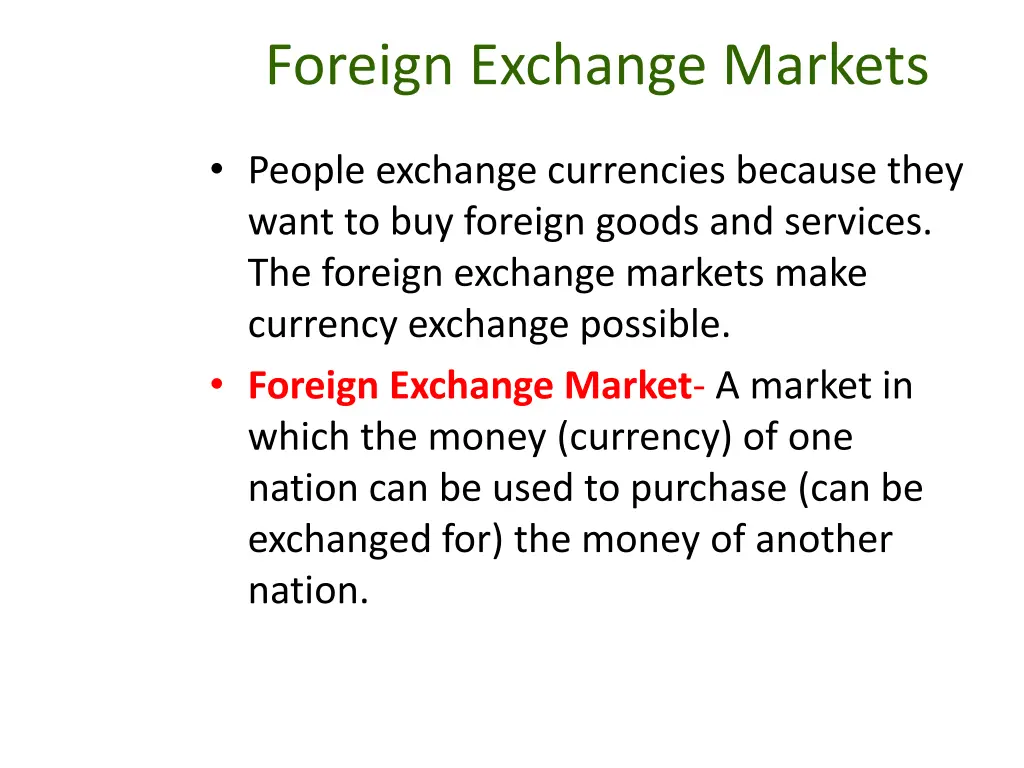 foreign exchange markets