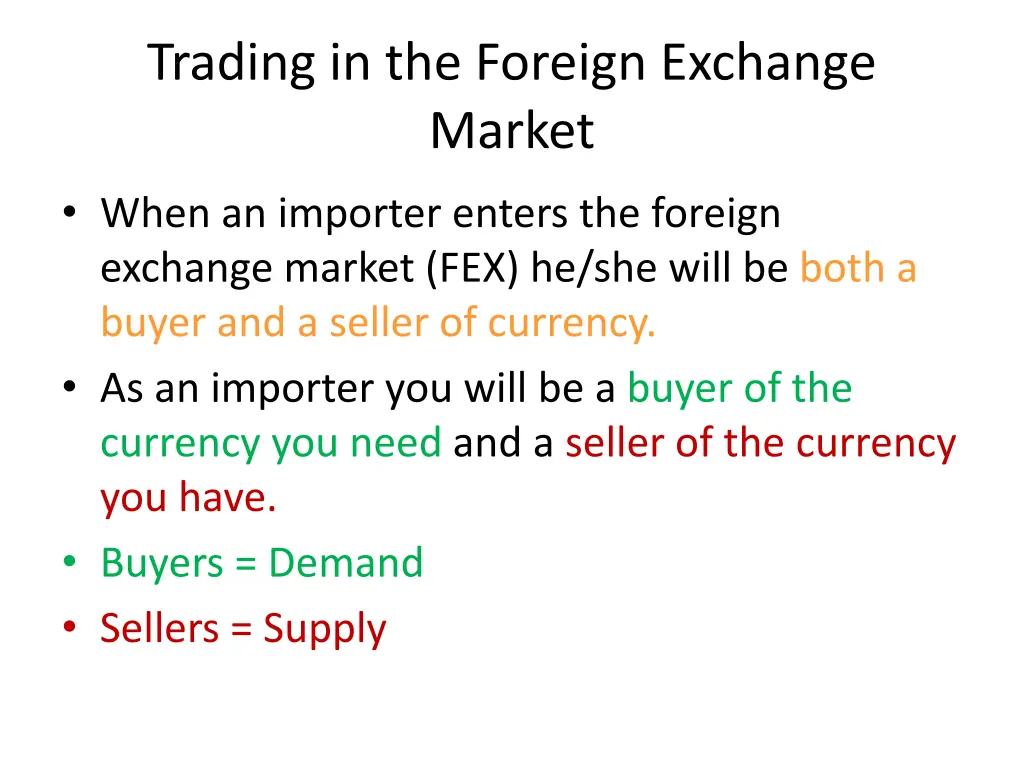 trading in the foreign exchange market