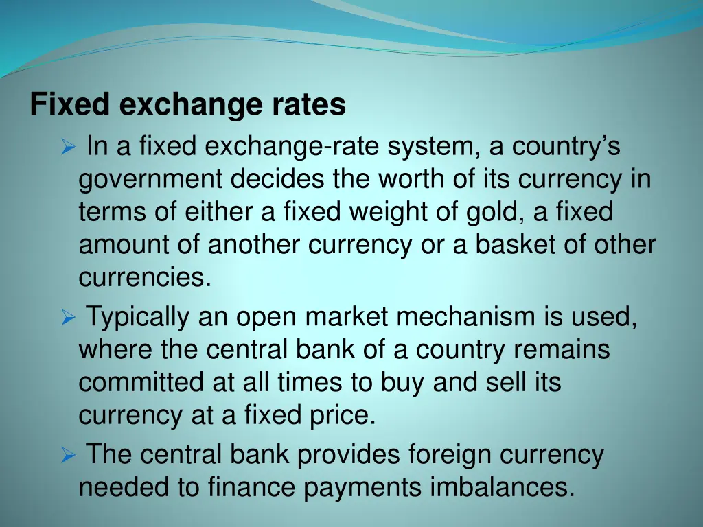 fixed exchange rates in a fixed exchange rate