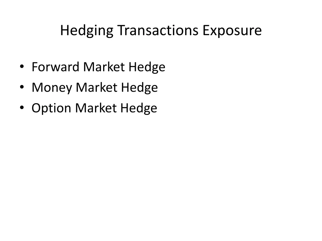 hedging transactions exposure
