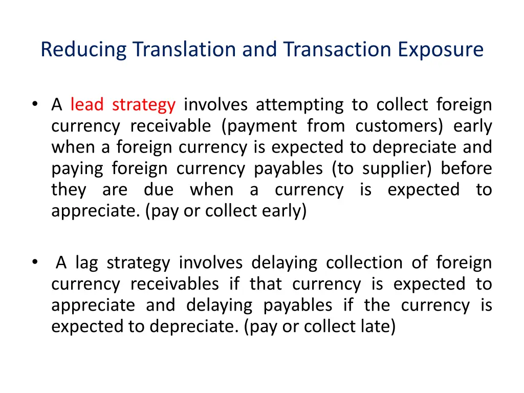 reducing translation and transaction exposure