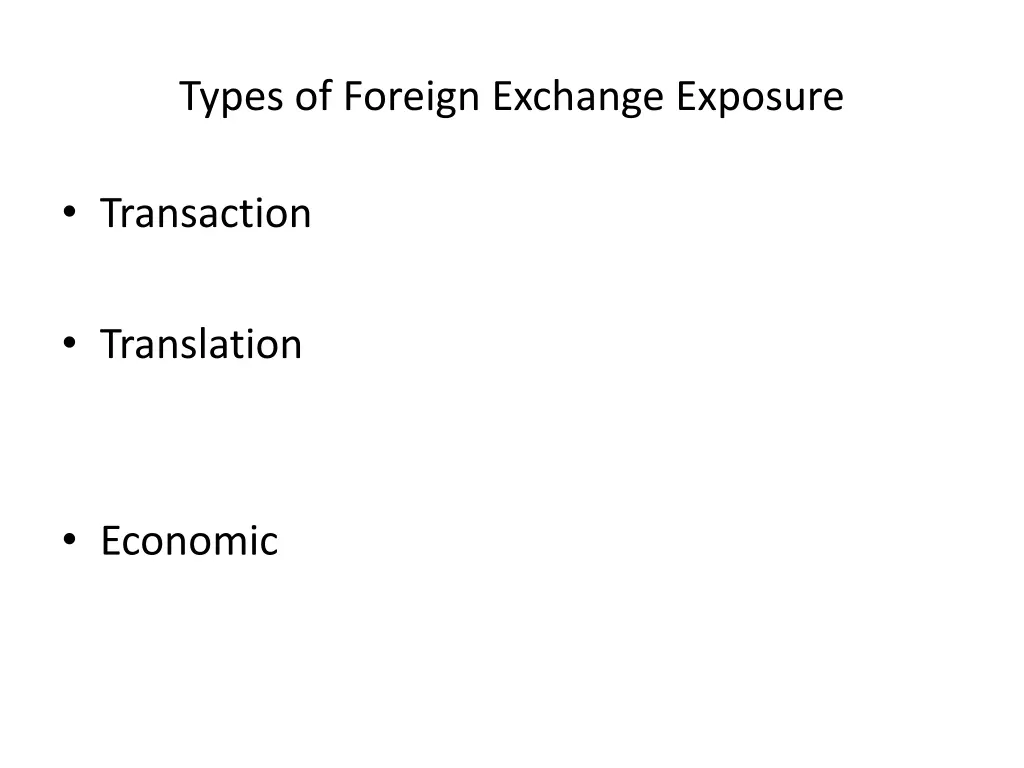 types of foreign exchange exposure