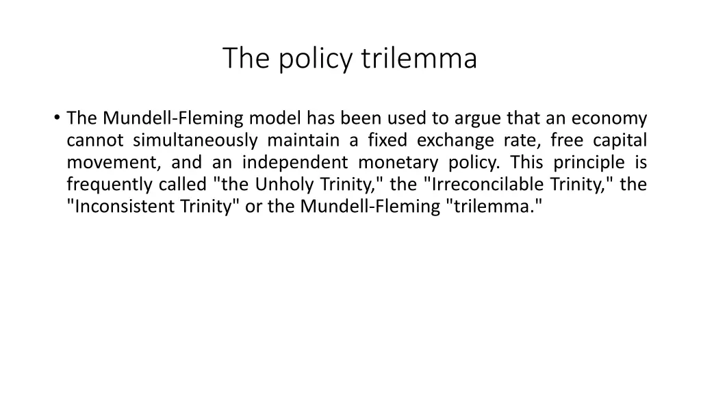 the policy trilemma