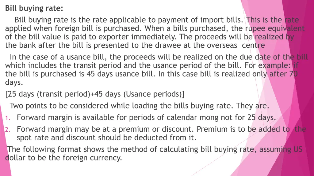 bill buying rate bill buying rate is the rate