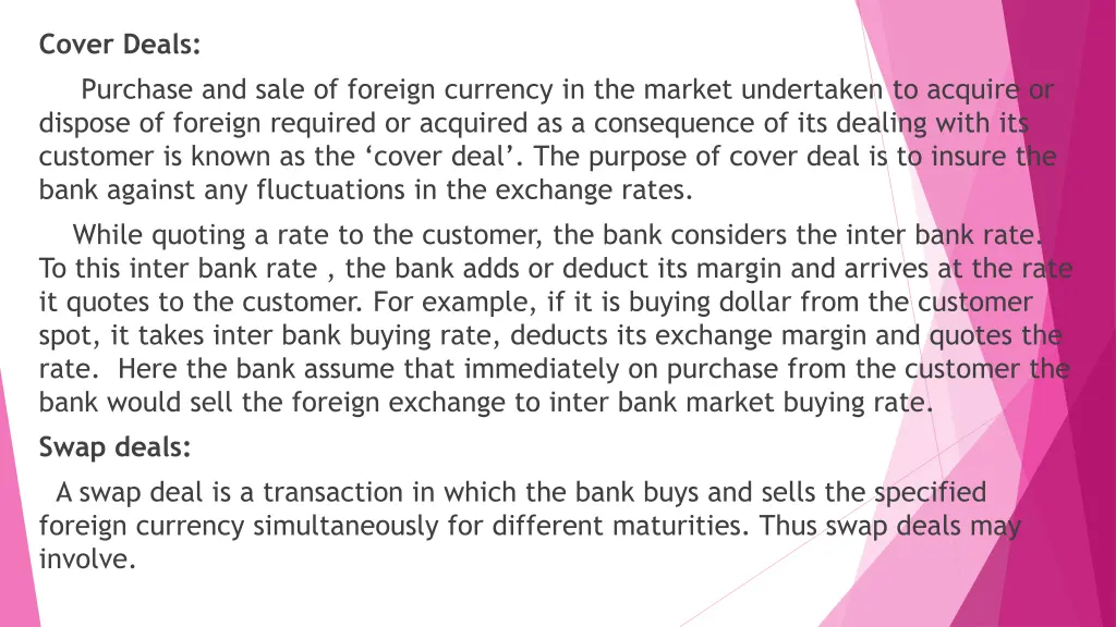 cover deals purchase and sale of foreign currency