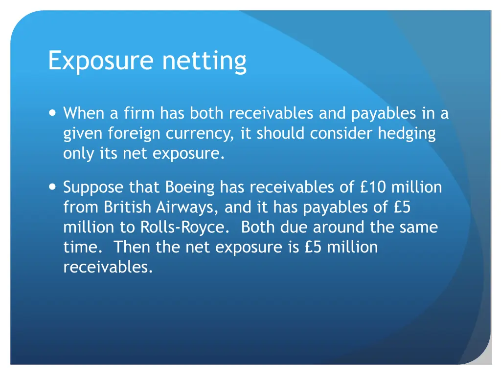 exposure netting