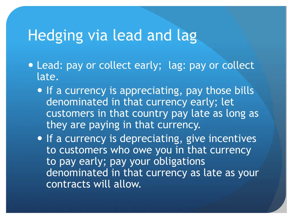 hedging via lead and lag