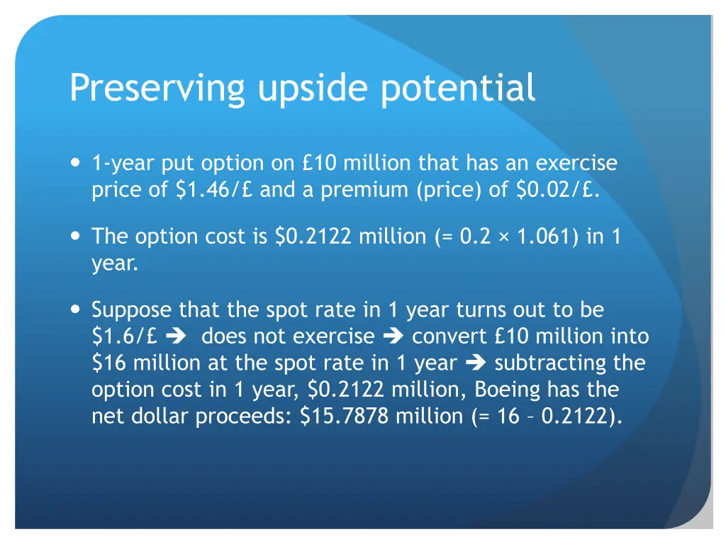 preserving upside potential