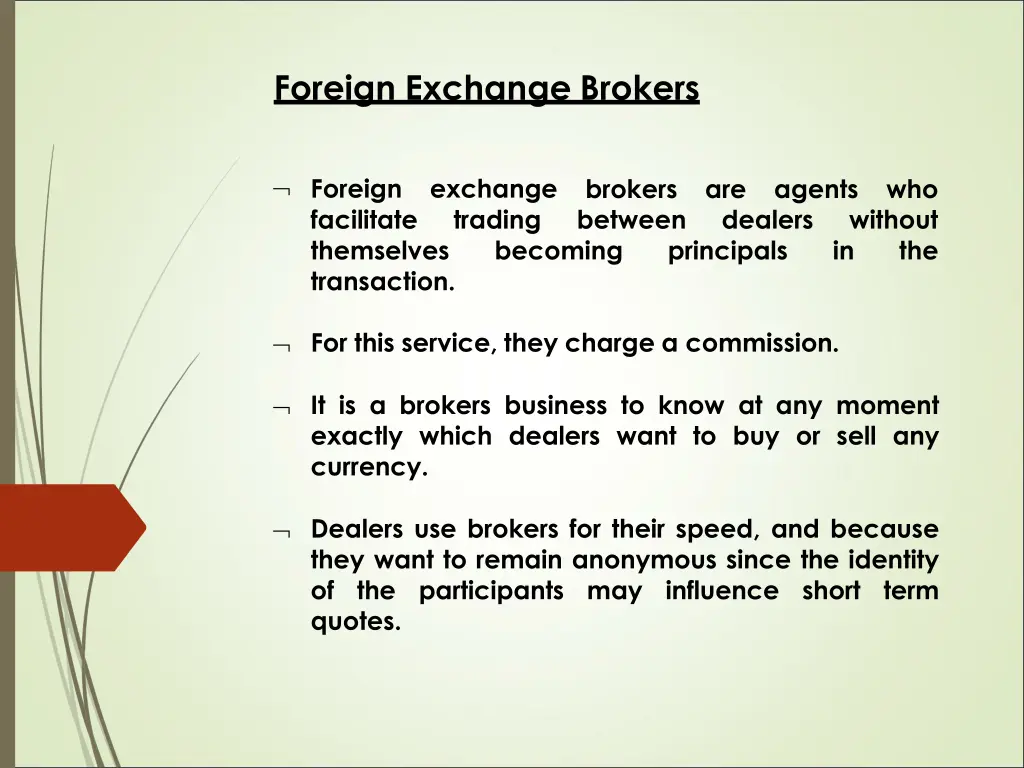 foreign exchange brokers
