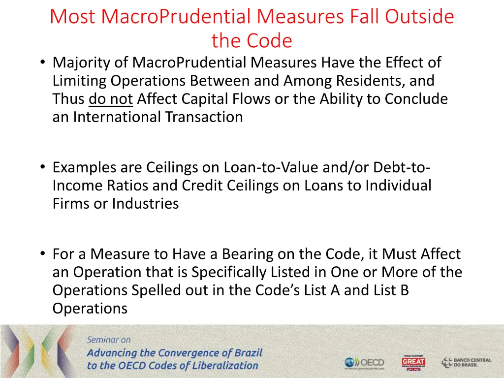 most macroprudential measures fall outside
