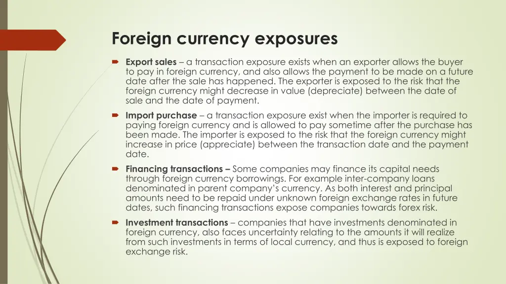 foreign currency exposures