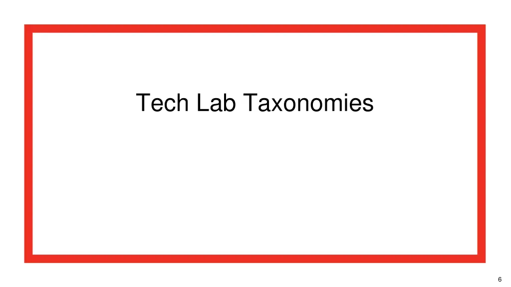 tech lab taxonomies