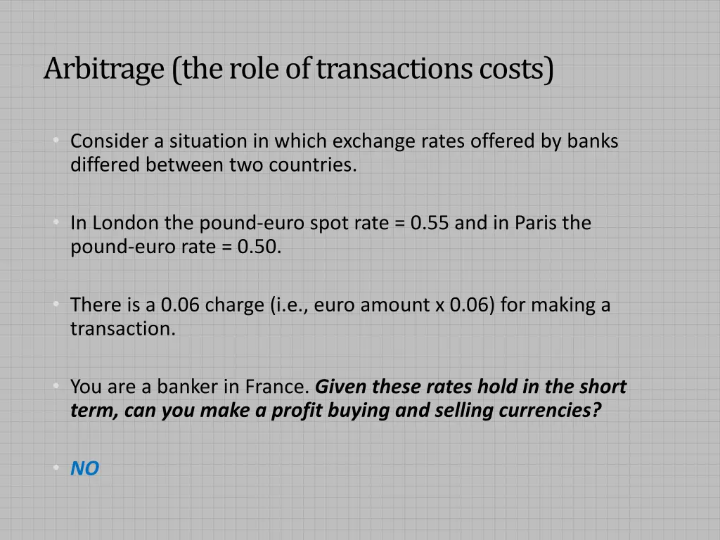 arbitrage the role of transactions costs