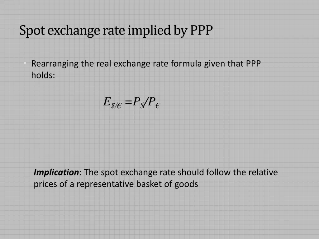 spot exchange rate implied by ppp