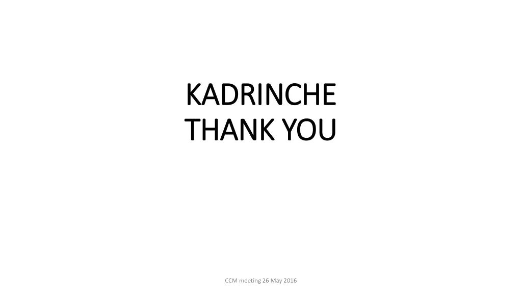 kadrinche kadrinche thank you thank you