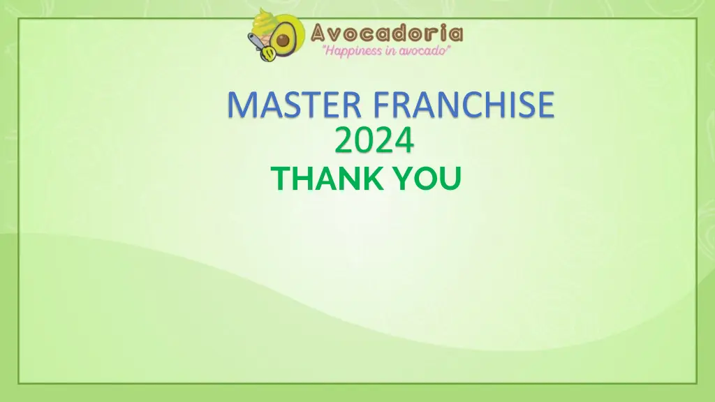 master franchise 2024 thank you