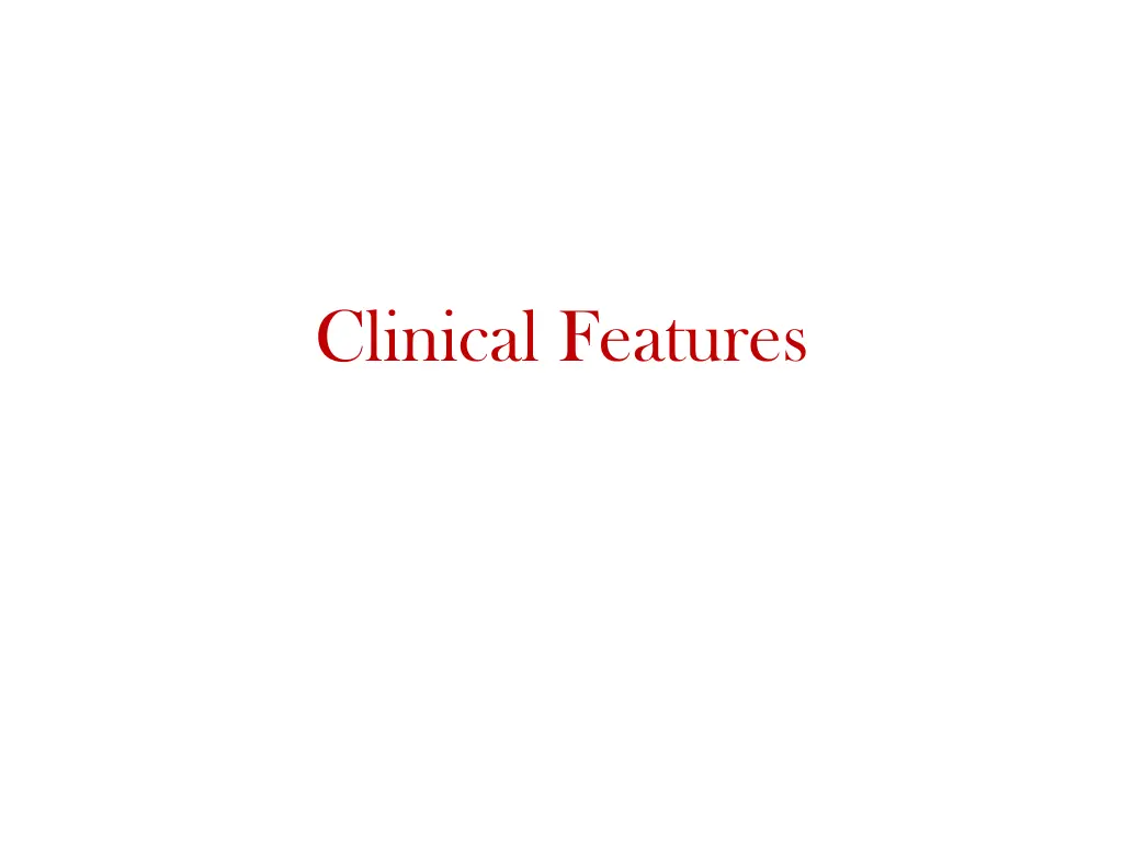 clinical features