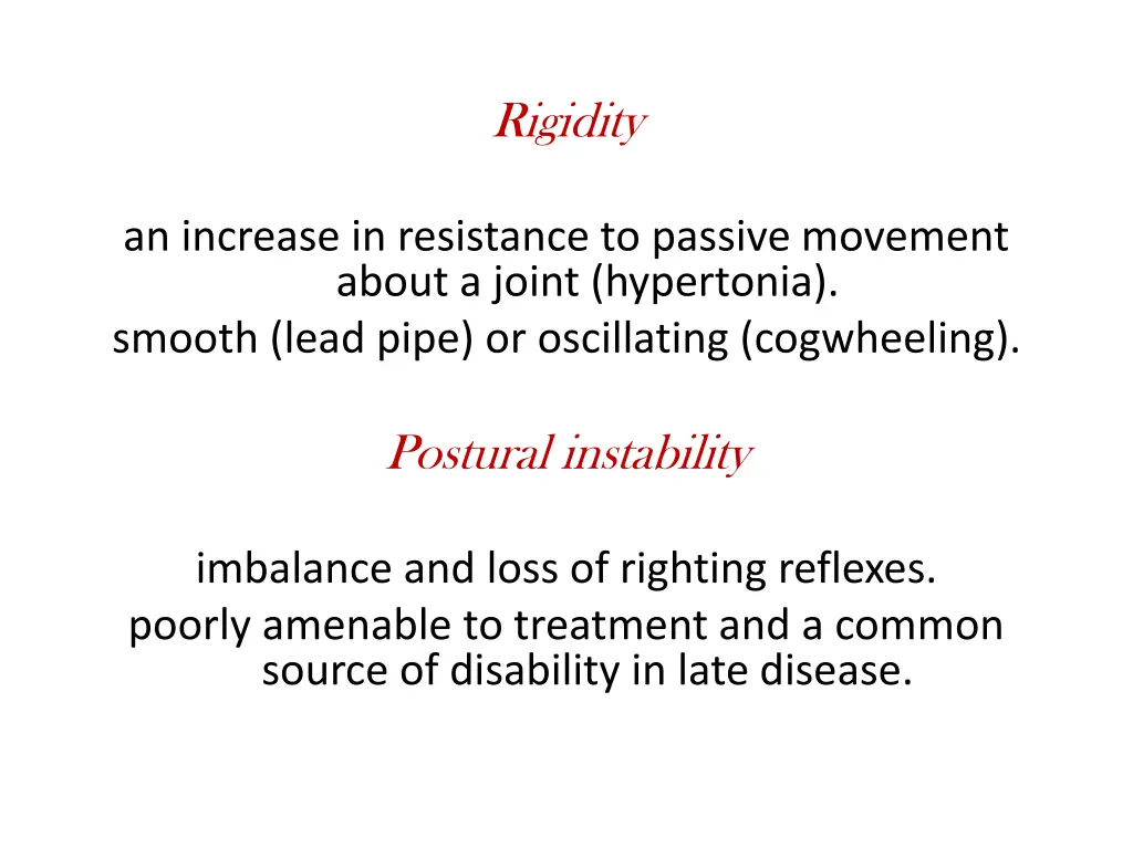 rigidity