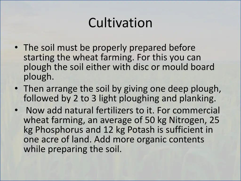 cultivation