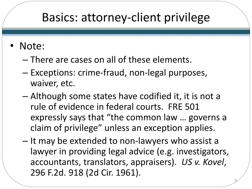 basics attorney client privilege 2