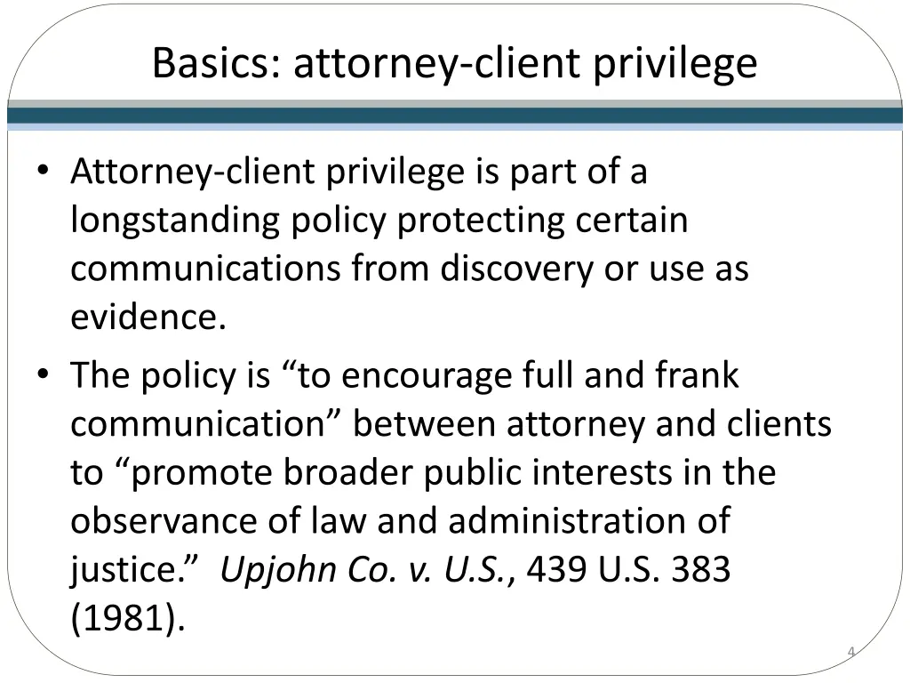 basics attorney client privilege