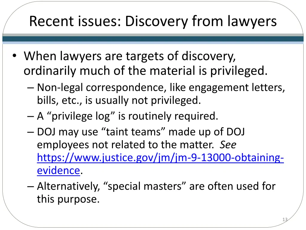 recent issues discovery from lawyers